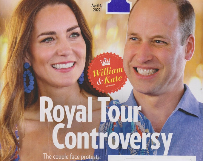People April 4, 2022 William & Kate Royal Tour Controversary  (Magazine: Celebrity)