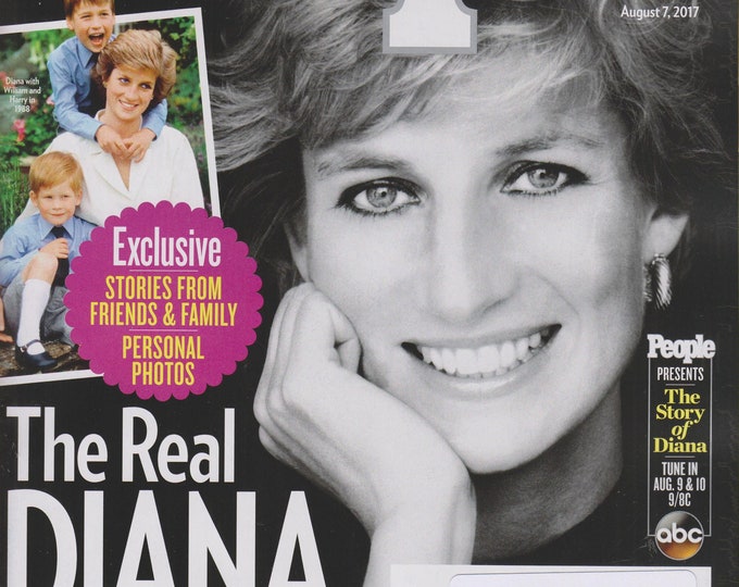 People August 7, 2017 The Real Diana - Remembering Princess Diana 20 Years After Her Death (Magazine: Celebrity, General Interest)
