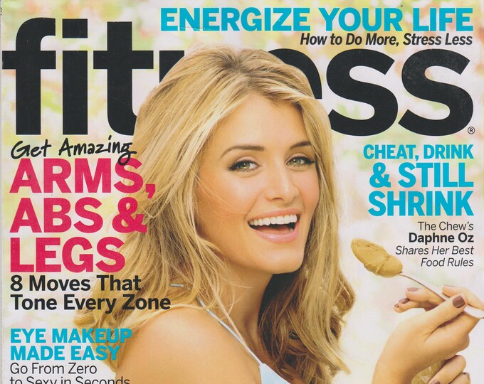 Fitness November/December 2014 Daphne Oz  Cheat, Drink & Still Shrink (Magazine: Fitness)