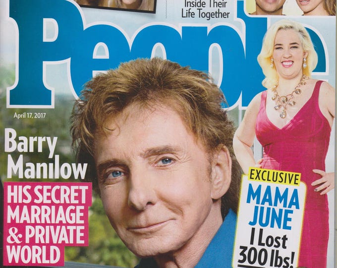 People April 17, 2017 Barry Manilow, Mama June, J Lo and A-Rod, True Crime (Magazine: Celebrities)