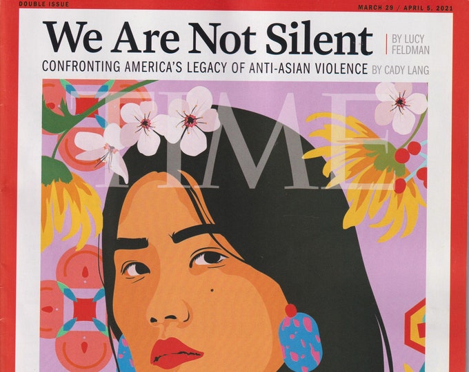 Time March 29 - April 5, 2021 We Are Not Silent  (Magazine: Current Events, News)