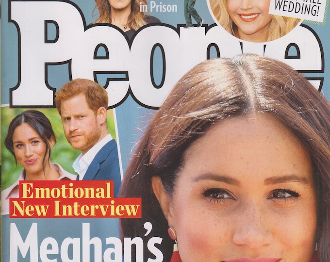 People November 4, 2019 Meghan's Anguish - Emotional New Interview (Magazine: Celebrities)