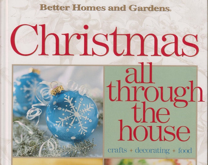 Christmas All Through the House (Hardcover:  Crafts, Christmas) 1999