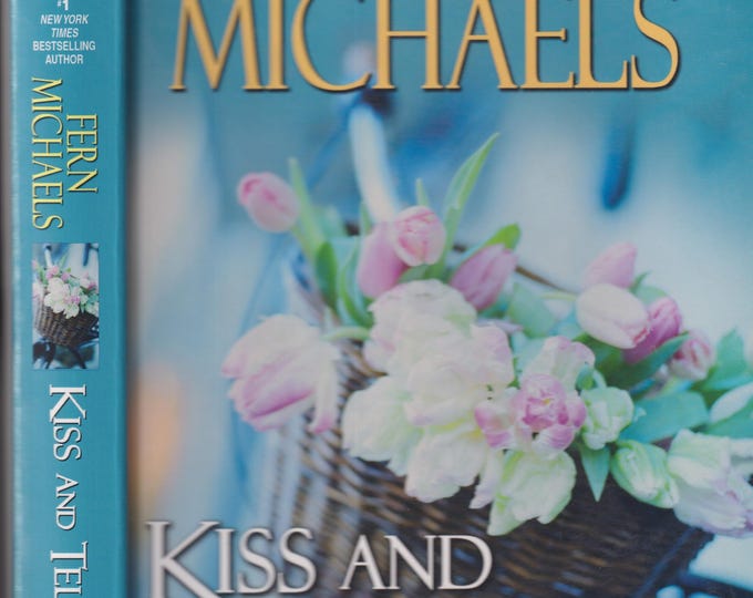 Kiss and Tell by Fern Michael (Hardcover: Large Print, Suspense)  2014