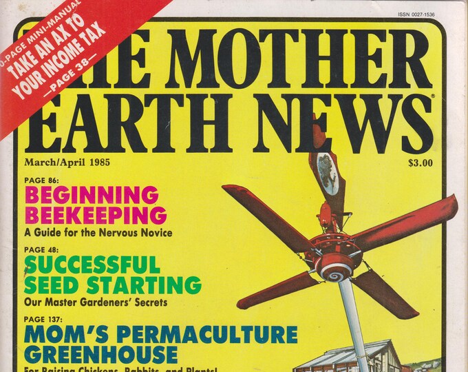 The Mother Earth News March/April 1985 Beginning Beekeeping; Successful Seed Starting (Magazine: Sustainable Living)
