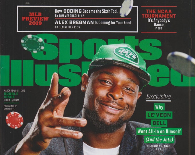 Sports Illustrated  March 25-April 1, 2019 The Gamble  Why Le'veon Bell Went All In On Himself and The Jets  (Magazine: Sports)