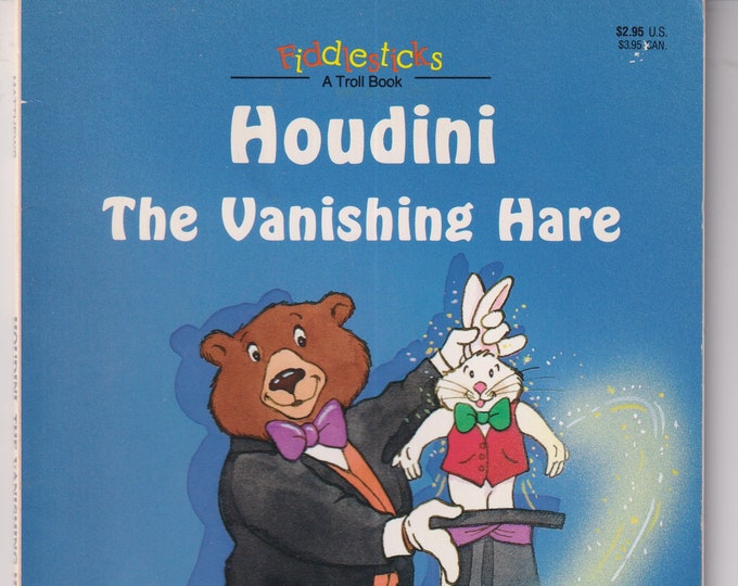 Houdini The Vanishing Hare by Morgan Matthews (Softcover: Children's Juvenile Fiction Ages 6-9) 1989