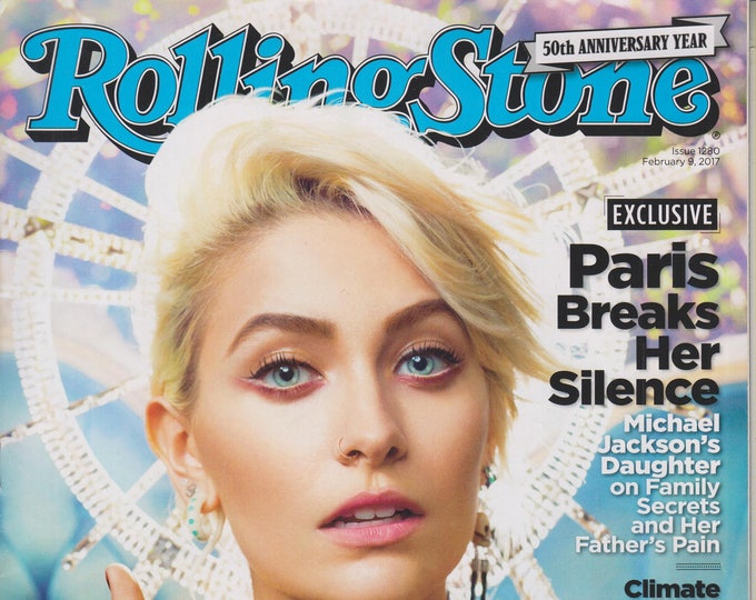 Rolling Stone February 9, 2017 Paris Jackson Breaks Her Silence (Magazine: Music, Commentary)