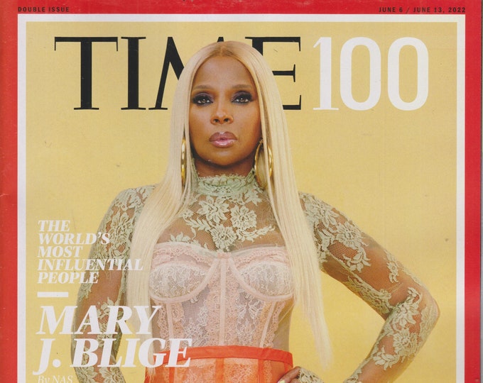 Time June 6-13, 2022 Mary J. Blige - The World's Most Influential People  (Magazine: Current Events, General Interest)