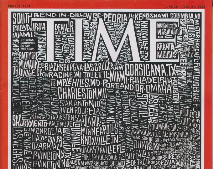 Time June 20-27, 2022 Enough When Are We Going To Do Something?   (Magazine: Current Events, General Interest)