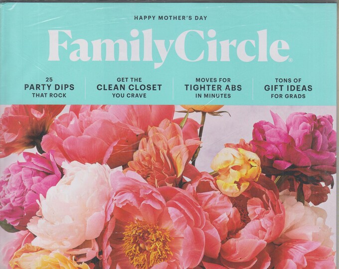 Family Circle May 2019 Simple Ways to Treat Yourself. You Earned It! (Magazine, Home & Gardening) 2019
