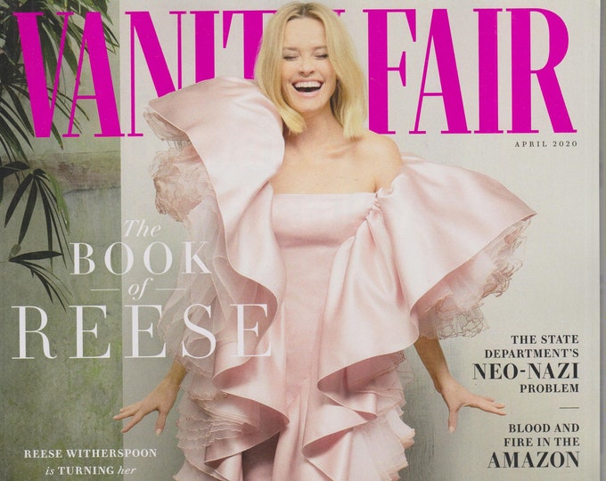 Vanity Fair April 2020 The Book of Reese Witherspoon (Magazine: General Interest)