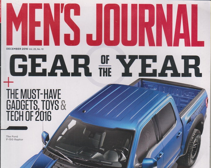 Men's Journal December 2016 Gear of the Year (The Ford F-150 Raptor) (Magazine: Men's)