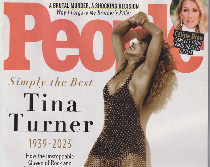 People June 12, 2023 Tina Turner - Simply The Best, Celine Dion (Magazine: Celebrity, Gossip)