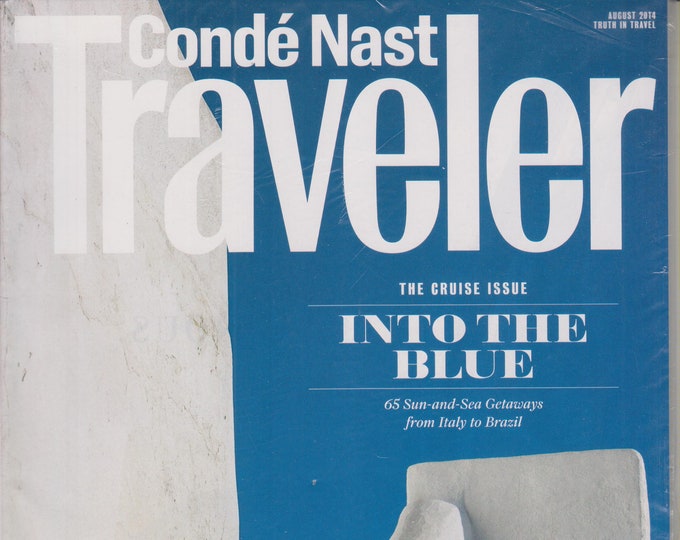 Conde Nast Traveler August 2014 - Into the Blue 65 Sun and Sea Destinations From Italy to Brazil (Magazine: Travel)