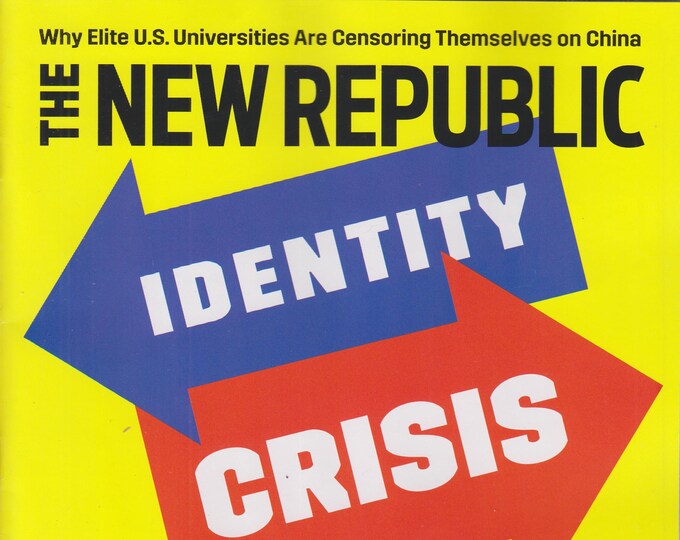 The New Republic September  2018 Identity Crisis - Why Do The Democrats Need To Be in The Trump Era? (Magazine: Politics, Commentary)