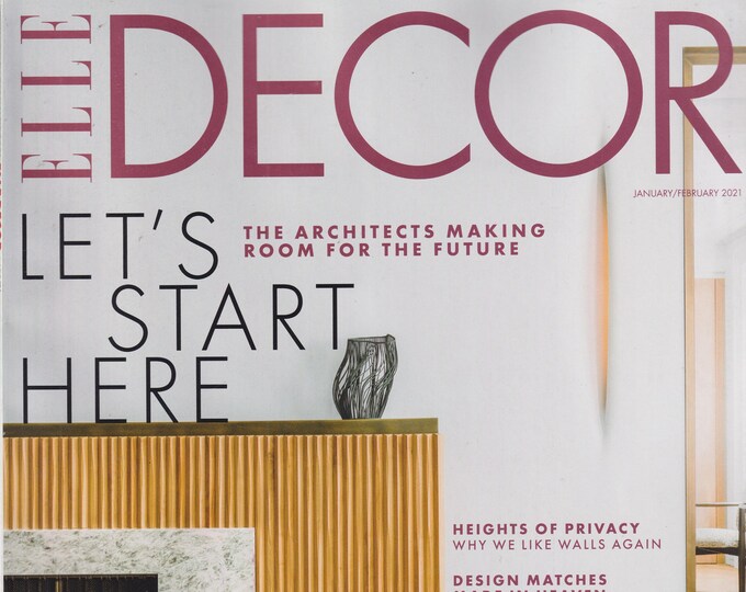 Elle Decor January/February 2021 Let's Start Here  (Magazine: Home Decor)
