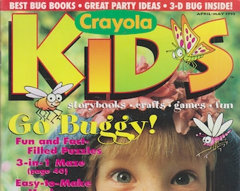 Crayola Kids April May 1995 Go Buggy! (Magazine: Children's) 1995