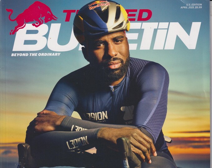 The Red Bulletin April 2021 Pro Cyclist Justin Williams The Game Changer  (Magazine:  Men's, Lifestyle)