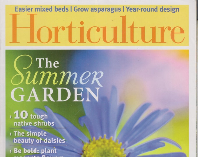 Horticulture July August 2012 The Summer Garden  (Magazine: Gardening)