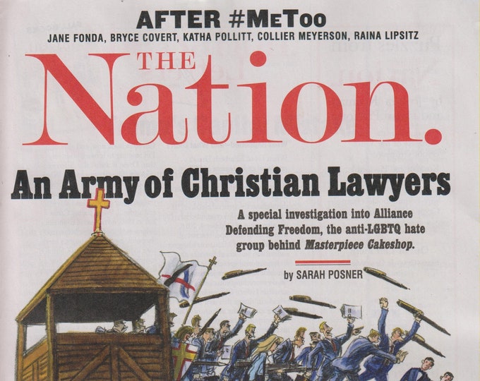 The Nation January 1/8, 2018 An Army of Christian Lawyers (Magazine: Social Issues, Politics)