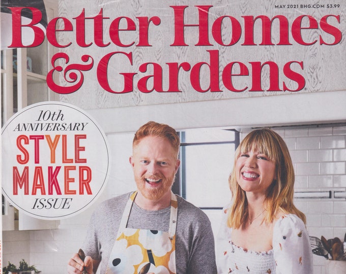 Better Homes & Gardens May 2021 Jesse Tyler Ferguson and Julie Tanous - Style Maker Issue (Magazine: Home  and Garden)