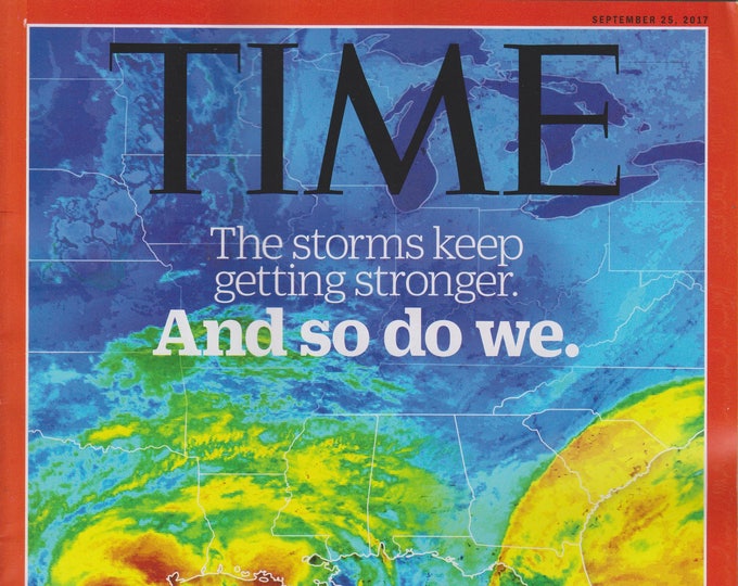 Time September 25, 2017 The Storms Keep Getting Stronger.  And So Do We.
