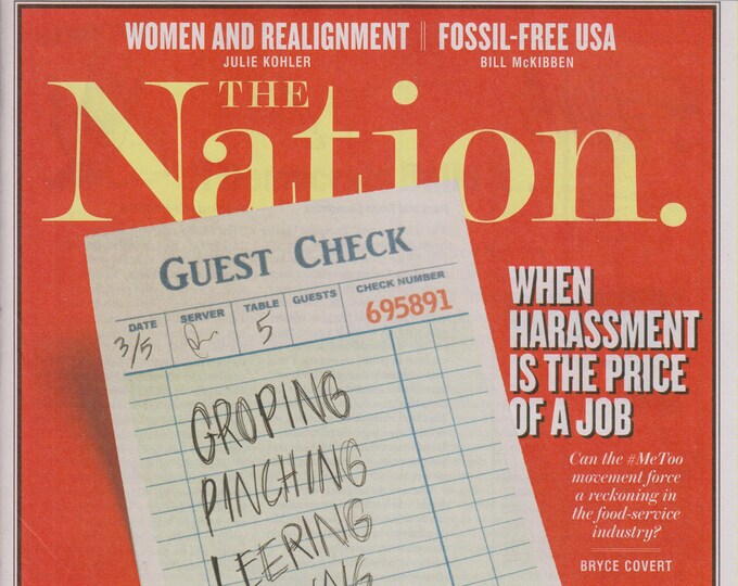 The Nation March 5, 2018 When Harassment is the Price of the Job (Magazine: Social Issues, Politics)