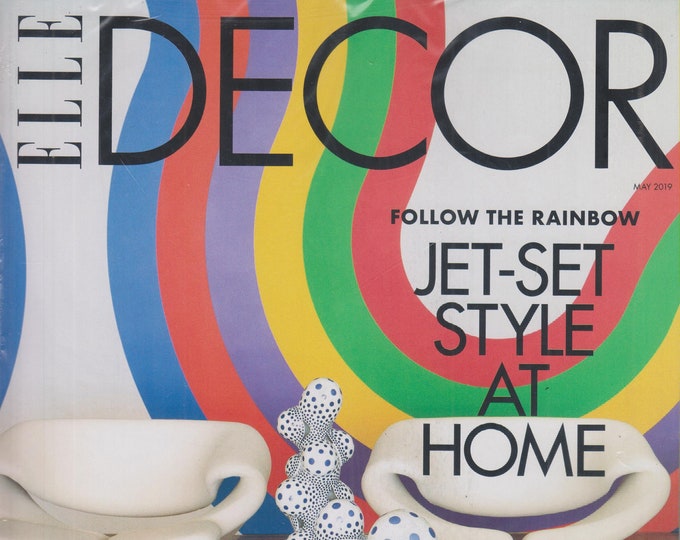 Elle Decor May 2019 Jet-Set At Home  (Magazine: Home Decor)