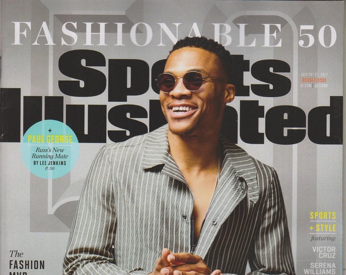 Sports Illustrated July 24-31, 2017 The Fashion MVP  Russell Westbrook Has Game