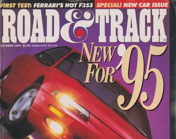 Road & Track October 1994 New For '95, 1995 Dodge Avenger, Monte Carlo  vs. Thunderbird, Ferrari's F355  (Magazine: Cars, Automobiles)