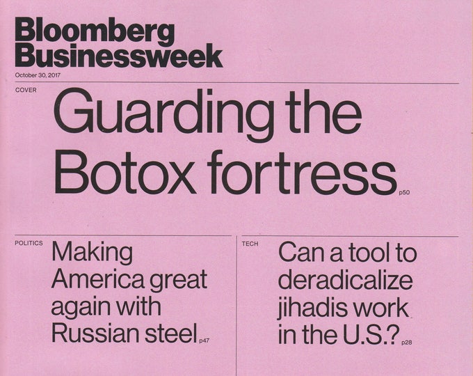 Bloomberg Businessweek October 30, 2017 Guarding the Botox Fortress