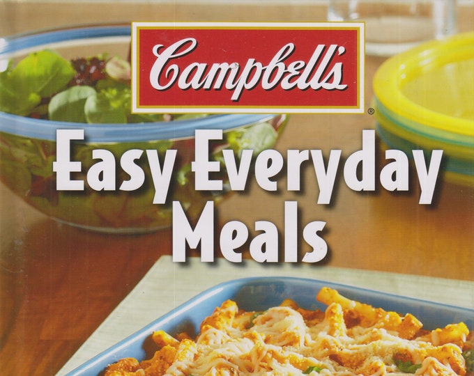 Campbell's Easy Everyday Meals  (Hardcover: Cooking, Recipes) 2014