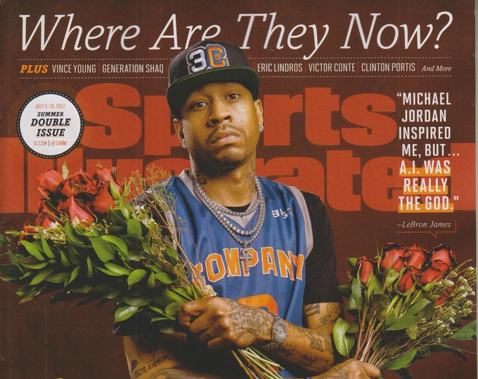 Sports Illustrated July 3-10, 2017 Where Are They Now? The Answer: How Allen Iverson Finally Found His Way Home