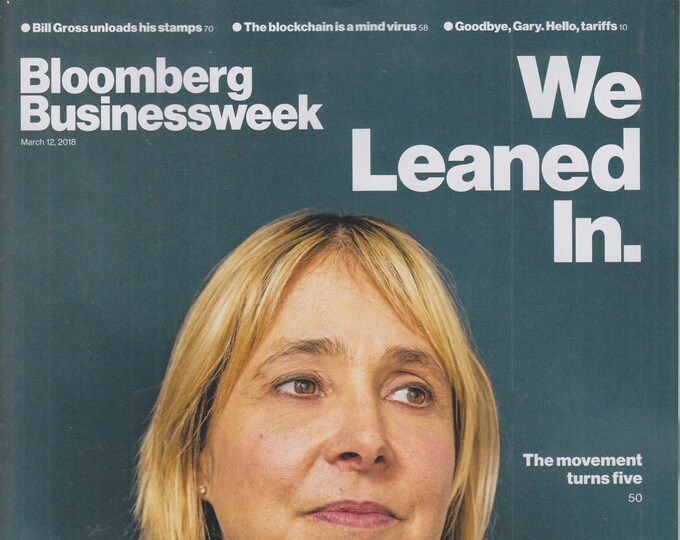 Bloomberg Businessweek March 12, 2018  Sabrina Parsons We Leaned In.