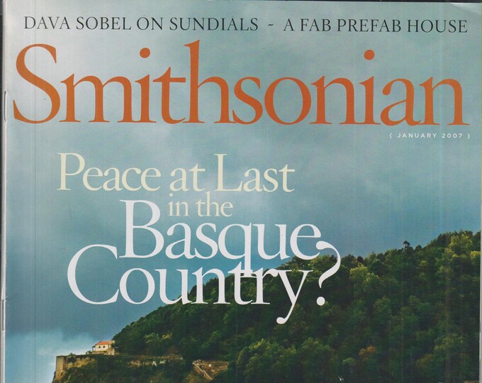 Smithsonian January 2007 Peace at Last in the Basque Country?  (Magazine: History, General Interest)