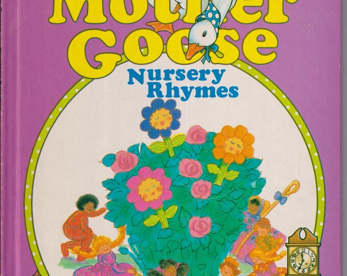 Mother Goose  Nursey Rhymes (Hardcover: Children's Picture Book, Ages 4-8) 1995