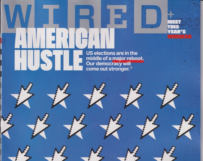 Wired October 2020 American Hustle, Wired's 25 (Magazine:  Technology, Business)