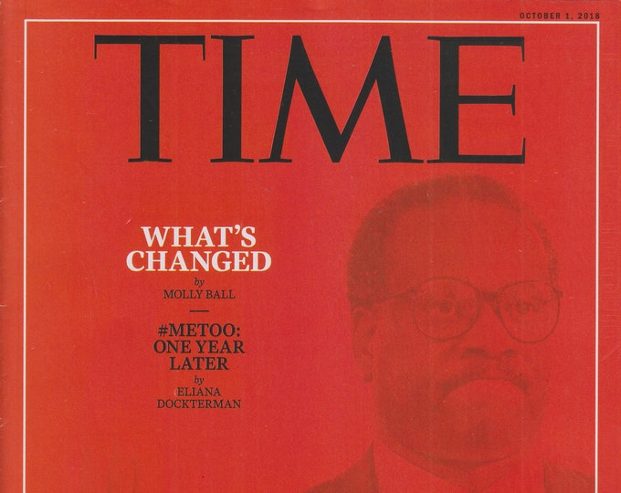 Time October 1, 2018 What's Changed - Brett Kavanaugh/Clarence Thomas Cover  (Magazine: News, Politics, Current Events)