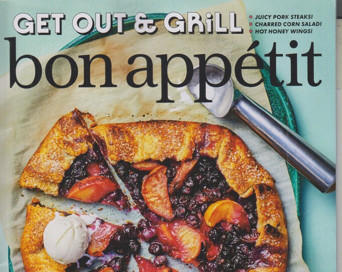 Bon Appetit August 2021 Get Out & Grill (Magazine: Recipes, Cooking)