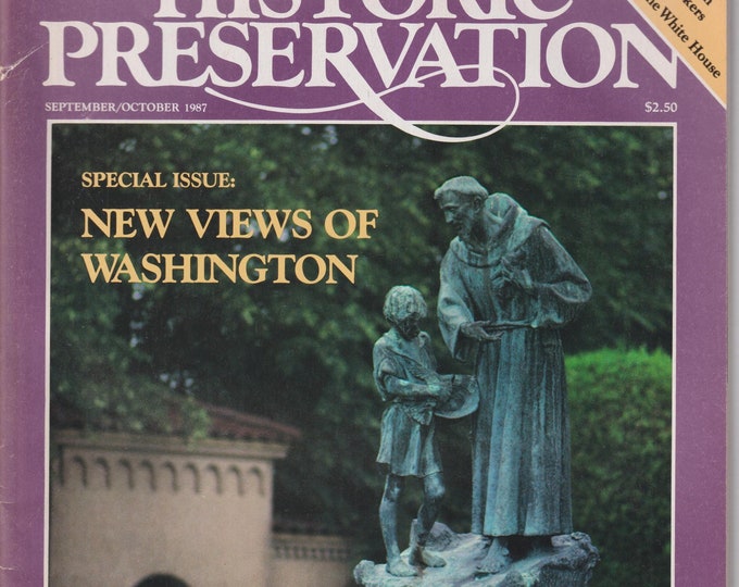 Historic Preservation September October 1987 Special Issue Historic Washington DC,   (Magazine: Renovation, Restoration)