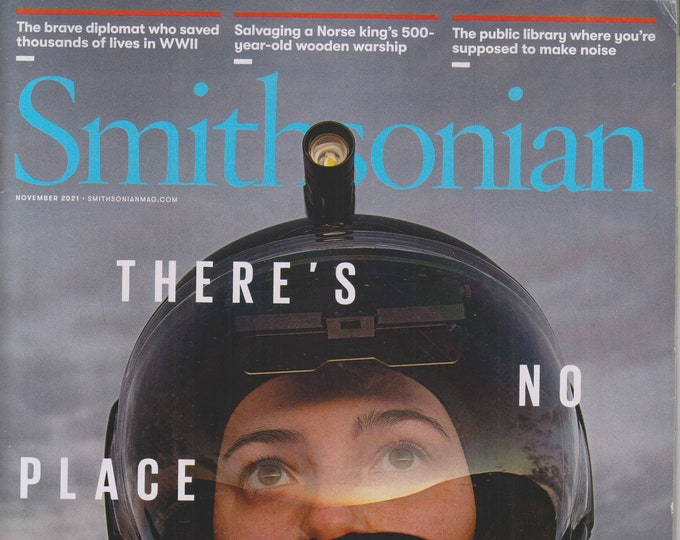 Smithsonian November 2021 There's No Place Like Mars  (Magazine: History, General Interest)