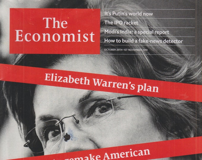 The Economist October 26 - November 1,  2019 Elizabeth Warren's Plan To Remake American Capitalism  (Magazine: Finance, Economy)