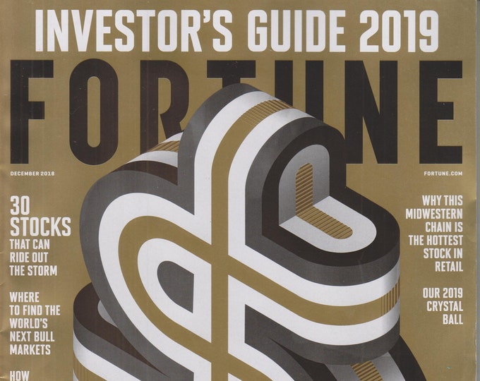 Fortune December 2018 Investor's Guide 2019 (Magazine, Finance, Personal Finance)