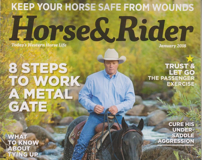 Horse & Rider January 2018 Keep Your Horse Safe From Wounds (Magazine: Outdoor Recreation)