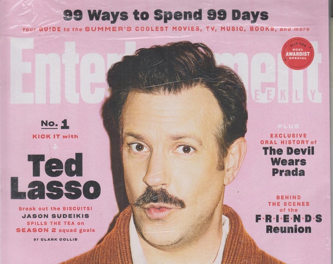 Entertainment Weekly July 2021 Ted Lasso, 99 Ways to Spend 99 Days (Flip Side -Kaley Cuoco Takes Flight)(Magazine: Movies, TV, Celebrities)