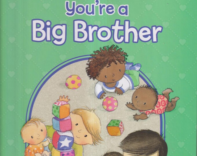 You're a Big Brother by David Bedford & Susie Poole (Hardcover: Children's Picture Book, Ages 2-8)  2021