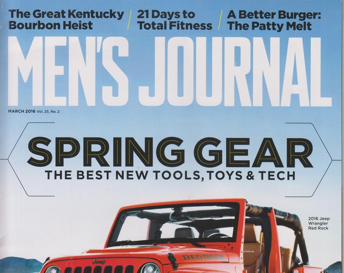 Men's Journal March 2016 Spring Gear - The Best New Tools, Toys & Tech (Magazine, Men's)