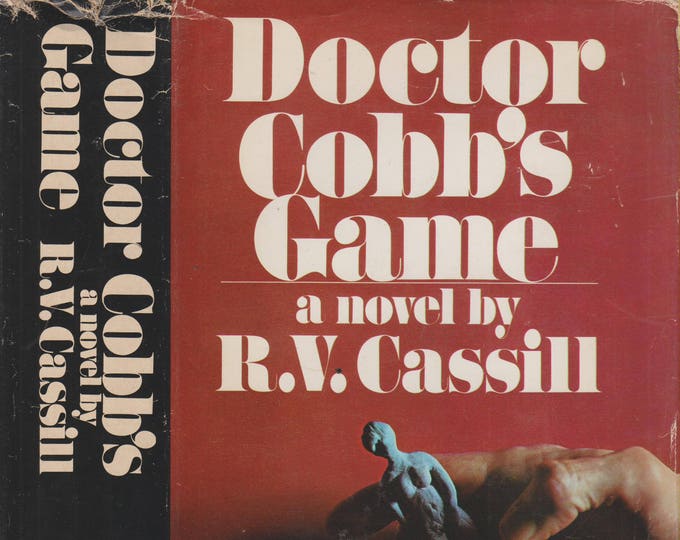 Doctor Cobb's Game by R V Cassill (Hardcover,Fiction) 1970