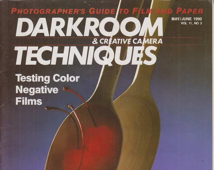 Darkroom & Creative Camera Techniques May June 1990 Testing Color Negative Films, Depth of Field (Magazine: Photography)